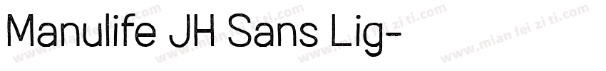 Manulife JH Sans Lig字体转换